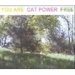 Cat Power - You are free