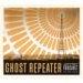 jeffrey foucault - ghost repeater