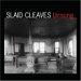 Slaid Cleaves - Unsung