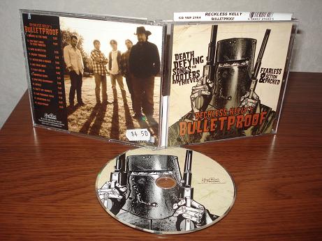 11 Reckless Kelly - Bulletproof